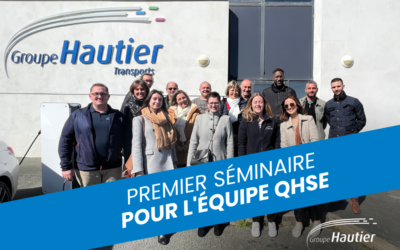 Nous avons organisé notre 1er séminaire QHSE !