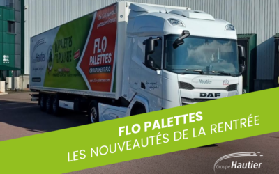 Nouveau : les adhérents FLO Palettes vous transportent à l’étranger